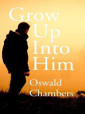 cover image of Grow Up into Him